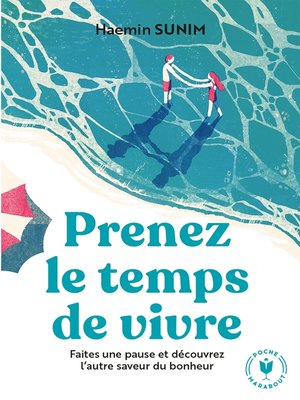 cover image of Prenez le temps de vivre